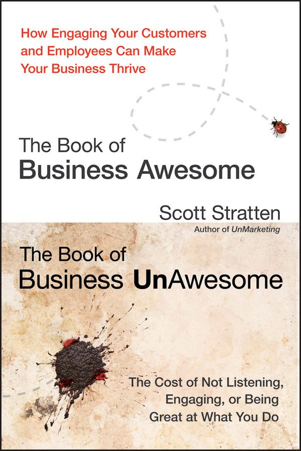 The Book of Business Awesome by Scott Stratten
