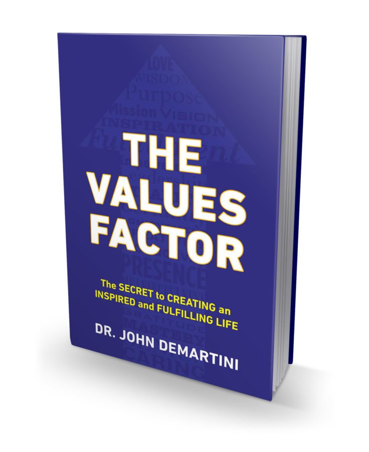 The Values Factor by Dr. John Demartini