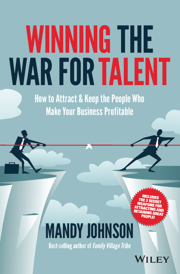 Winning the War for Talent by Mandy Johnson