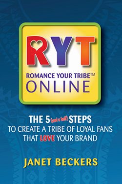 Romance Your Tribe Online by Janet Beckers