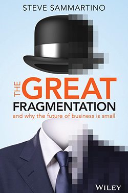 The Great Fragmentation by Wiley