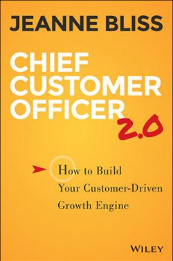 Chief Customer Officer by Jeanne Bliss