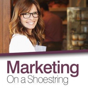 Marketing on a Shoestring