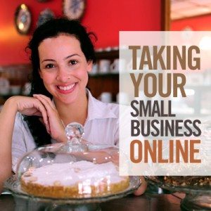 Taking Your Small Business Online Course