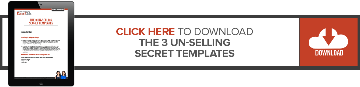 The 3 Un-selling Templates
