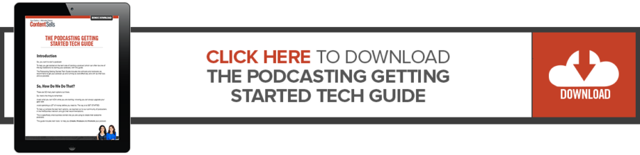 The Podcasting Getting Started Tech Guide